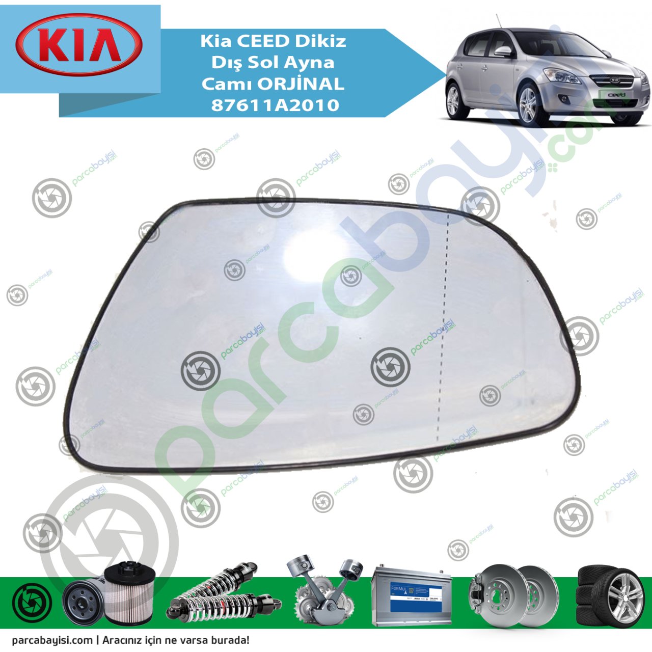 Kia Ceed Dış Sol Dikiz Ayna Camı Orjinal | 87611A2010