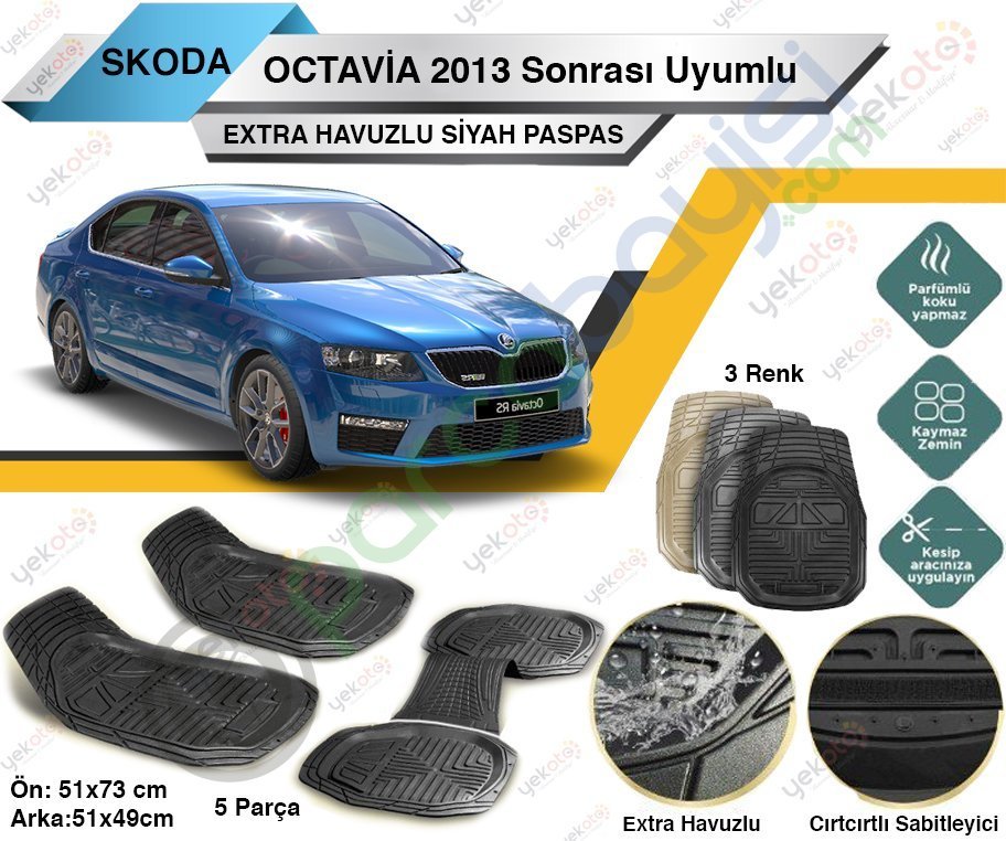 Skoda Octavia 2013 Sonrası Uyumlu Extra Havuzlu Kesilebilir Siyah Paspas
