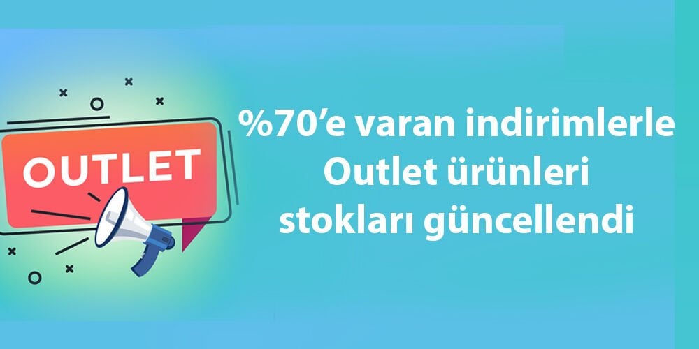 outlet kampanyası